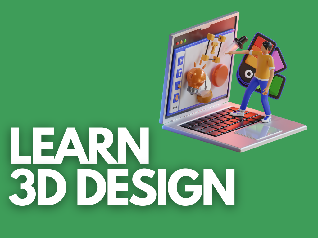 Learn 3D Design