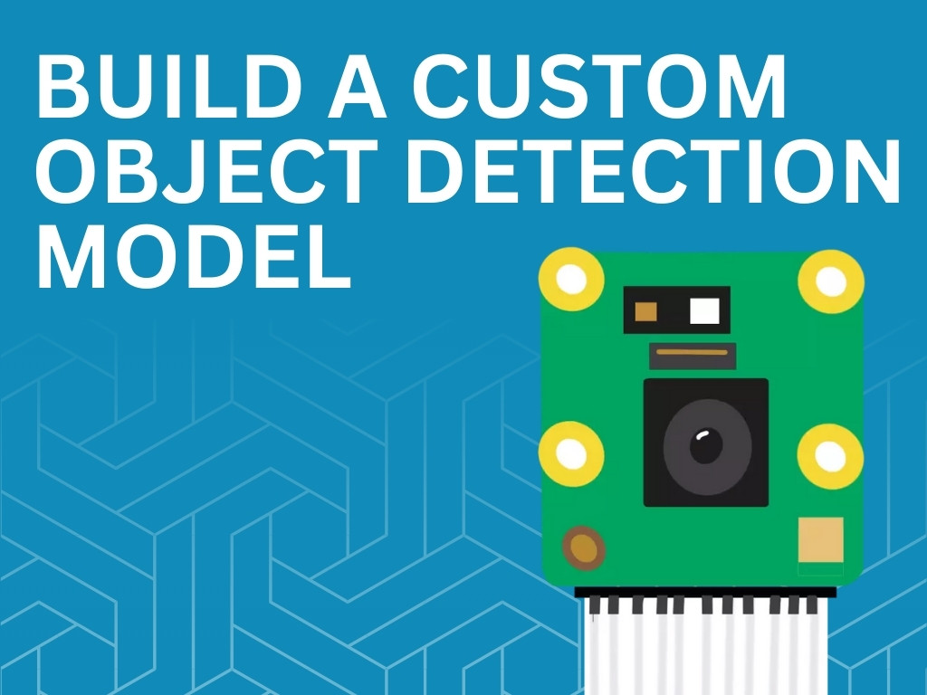 Training Custom Object Detection Models Training Custom Object Detection Models