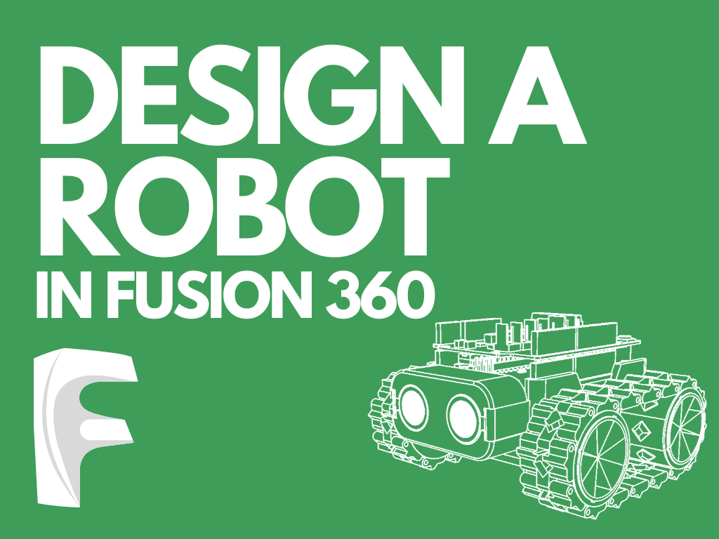 Build a SMARS Robot in Fusion 360